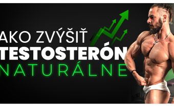 Ako zvýšiť testosterón | Overený, prirodzený a 100% funkčný spôsob