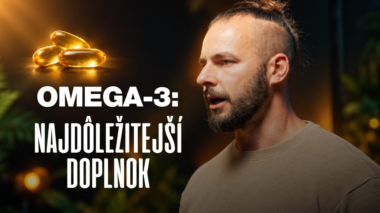 OMEGA-3: Najdôležitejší doplnok